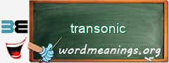 WordMeaning blackboard for transonic